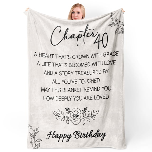 KAAYEE 40th Birthday Gifts Women,Chapter 40 Blanket Gift for Her,40 Year Old Birthday Gifts for Women,Friend,Sister,Mom,Turning 40 Throw Blankets 50'' x 60''