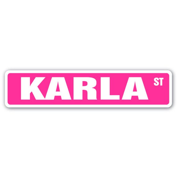 KARLA Street Sign Childrens Name Room Sign | Indoor/Outdoor | 24" Wide