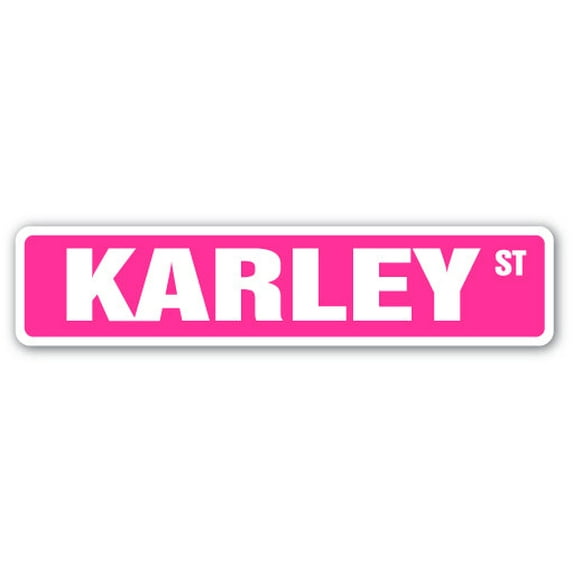 KARLEY Street Sign Childrens Name Room Sign | Indoor/Outdoor | 30" Wide