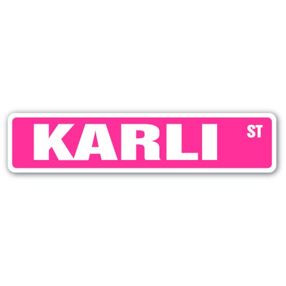KARLI Street Sign Childrens Name Room Sign | Indoor/Outdoor |  18" Wide