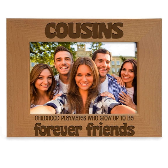 KATE POSH - Cousins, Childhood Playmates who Grow up to be Forever Friends Picture Frame - Engraved Natural Wood Photo Frame, Birthday Gifts, Best Cousin Ever Gifts (5x7-Horizontal) A101