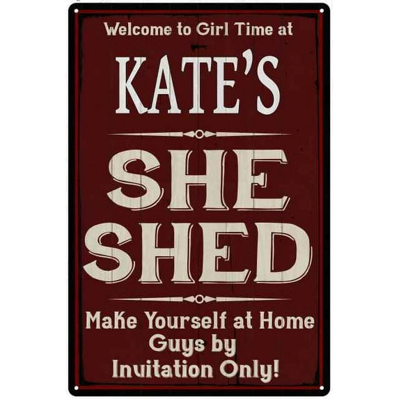 KATE'S She Shed Red Sign Lady Cave 12 x 18 Matte Finish Metal 112180088467