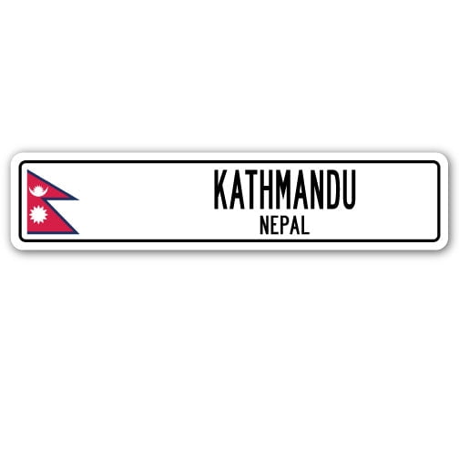 KATHMANDU NEPAL Street Sign Nepalese flag city country road wall gift