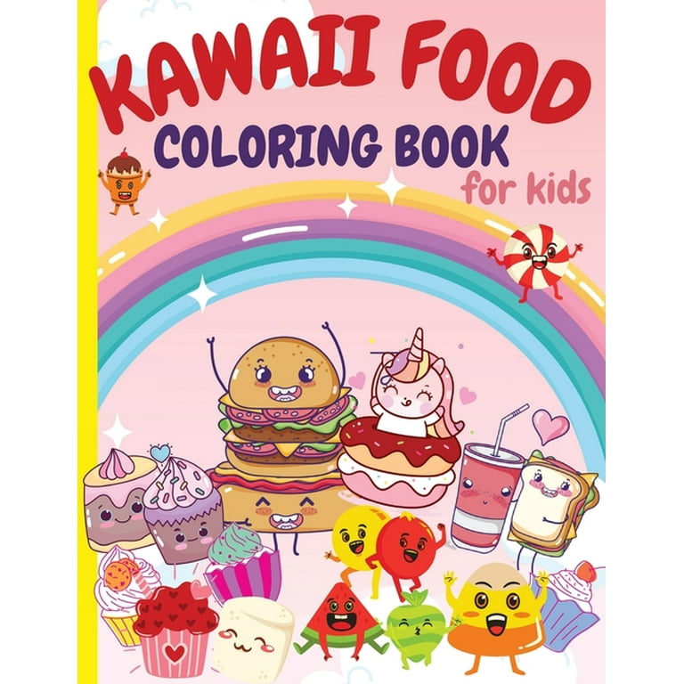 Kawaii food coloring book: 50 adorable & Relaxing Easy Kawaii Food And  Drinks