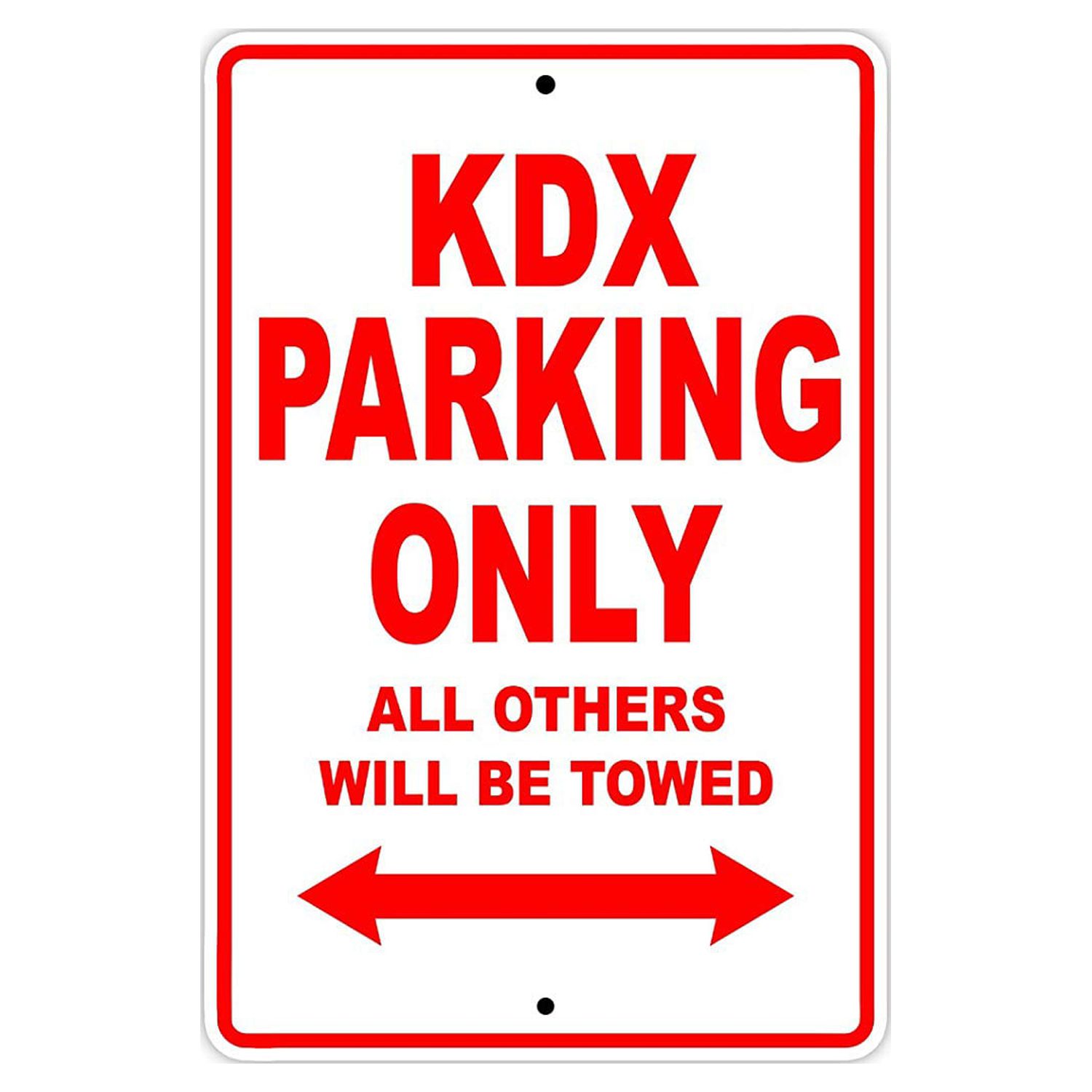 KDX Parking Only All Others Will Be Towed Motorcycle Bike Novelty ...
