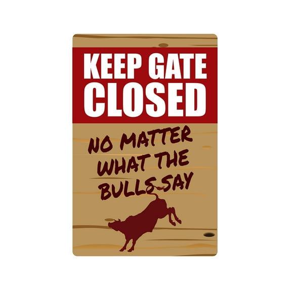 KEEP GATE CLOSED Bull Aluminum Sign warning animal Bull farm | Indoor/Outdoor | 18" Tall