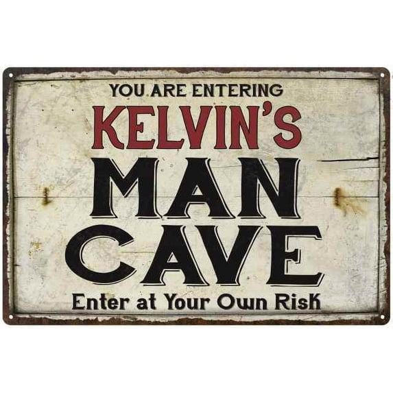 KELVIN'S Man Cave Sign Rustic 8 x 12 Matte Finish Metal 108120035361