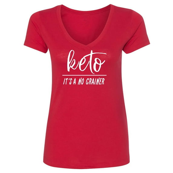 KETO IT'S A NO GRAINER Womens V-Neck T-Shirt