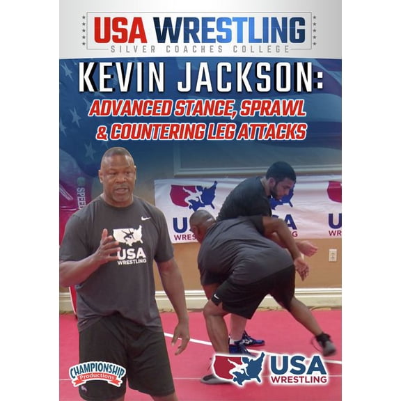 KEVIN JACKSON: ADVANCED STANCE, SPRAWL AND COUNTERING LEG ATTACKS