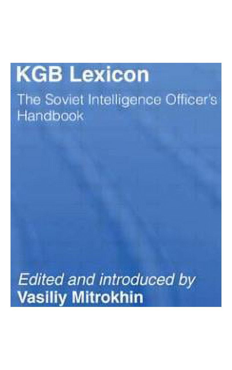 KGB Lexicon : The Soviet Intelligence Officers Handbook - Walmart.com