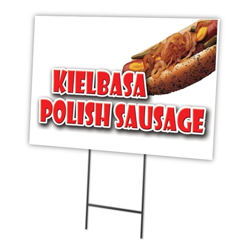 KIELBASA POLISH SAUSAGE 12"x16" Yard Sign & Stake | Advertise Your Business | Stake Included Double Sided Image | Made in The USA