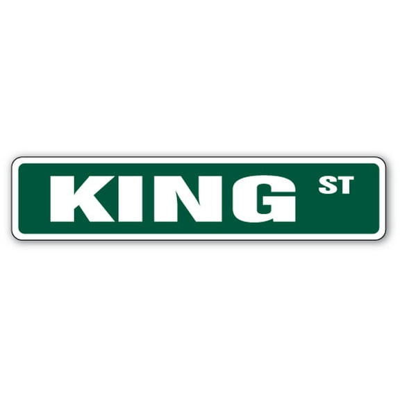 KING Street Sign Childrens Name Room Sign | Indoor/Outdoor |  30" Wide