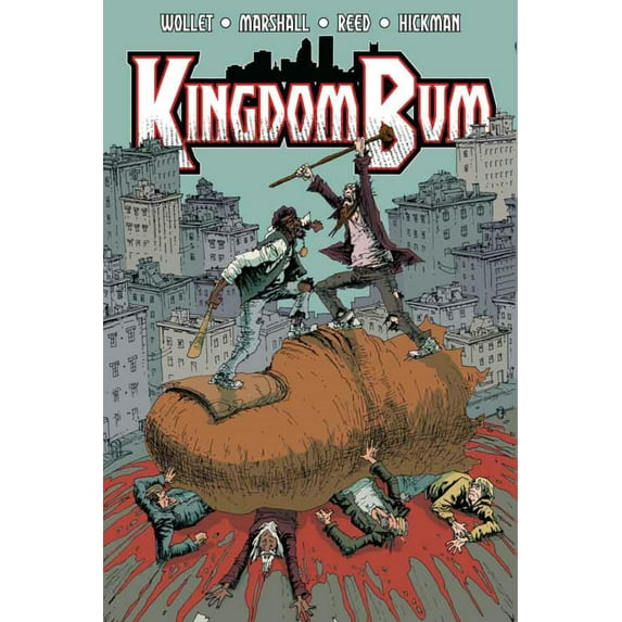 KINGDOM BUM TP: Kingdom Bum Volume 1 (Paperback)