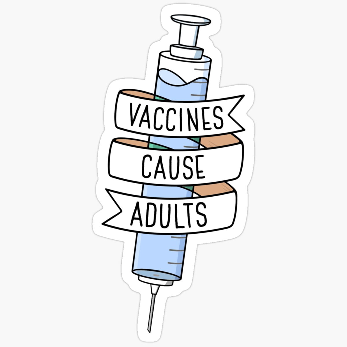 KIRAKIRA Vaccines Cause Adults Sticker. Gift For You - Decorate Laptops ...