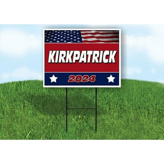 KIRKPATRICK FLAG RED 2024 18inx24in Yard Road Sign w/ Stand