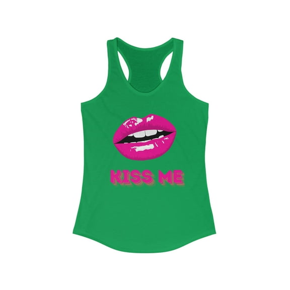 KISS ME - Women's Ideal Racerback Tank