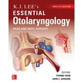 thumbnail image 1 of Pre-Owned KJ Lee's Essential Otolaryngology, 12th Edition (Paperback), 1 of 1