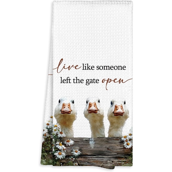 KKFEN-Farmhouse Goose Duck Kitchen Towel Gifts for Duck Lovers Decorative, Live Like Someone Left The Gate Open Dish Towels Tea Towels, Geese Ducks Hand Towel for Kitchen Bathroom Decor 16x24