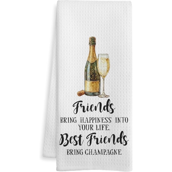 KKFEN-Friends and Champagne Kitchen Bar Towels, Champagne Gifts for Best Friends Dish Tea Towel, Alcohol Lover Gifts Decorative Hand Towels for Kitchen Home Bar Cart Decor, 16x24 Inch