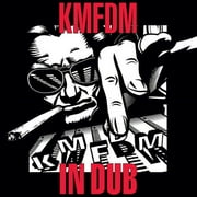KMFDM - In Dub - Music & Performance - CD