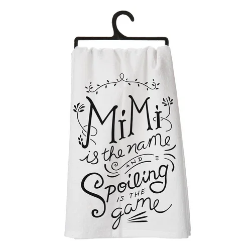 KNACK - Mimi The Spoiling Grandma Funny Saying Kitchen Dish Dry Towel Nanny Grams Gift