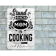 KNACK - Stand Back Mom Is Cooking Sign Aluminum Metal 8X12 Kitchen Decor Plaque Funny