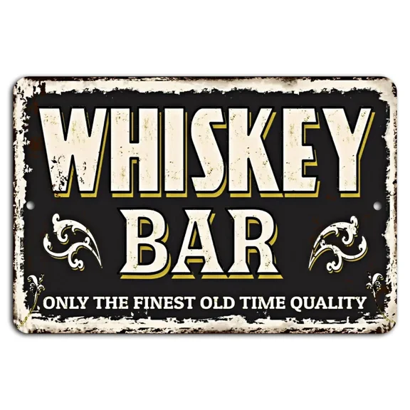 KNACK - Whiskey Bar Only The Finest Old Time Quality Vintage Rustic Bar Sign