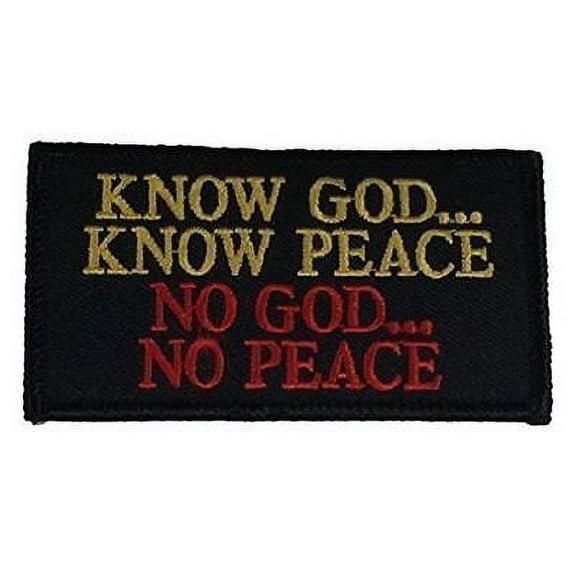 KNOW GOD KNOW PEACE NO GOD NO PEACE PATCH CHRISTIAN RELIGIOUS JESUS