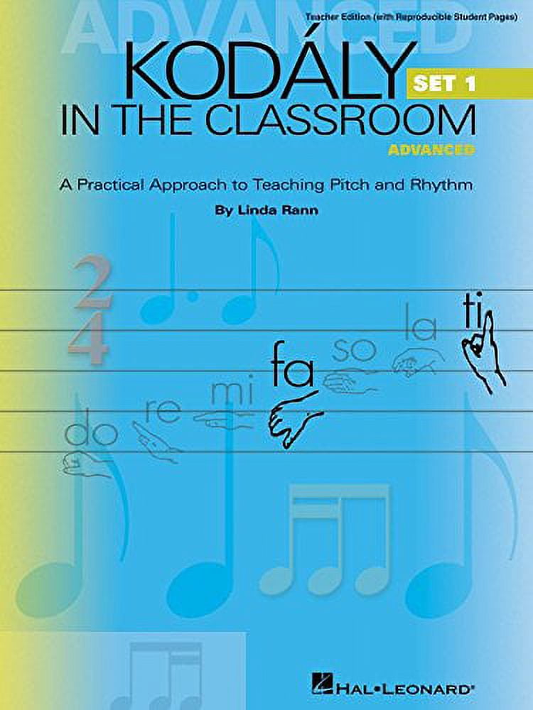 KODALY IN THE CLASSROOM ADVANCED SET 1