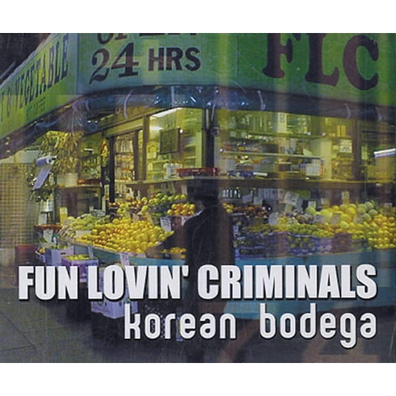 KOREAN BODEGA Fun Lovin' Criminals (CD)