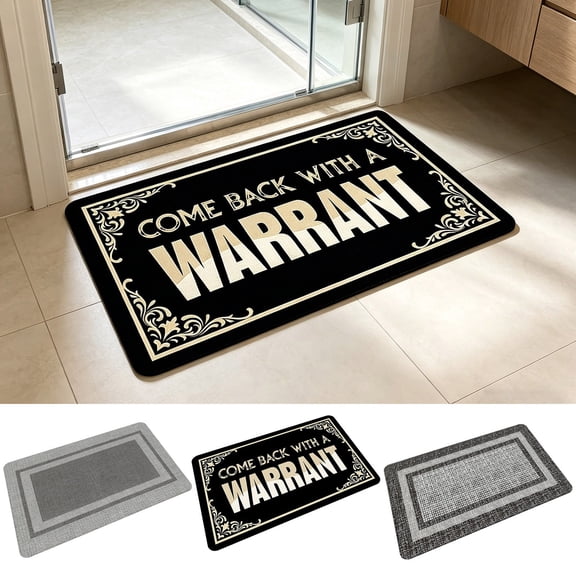 KOYPTL Come Back with A Warrant Welcome Doormat with Anti-Slip Rubber Back (24 X 16 inch) Prank Gift Home Decor Area Rugs for The Entrance Way Indoor Mats