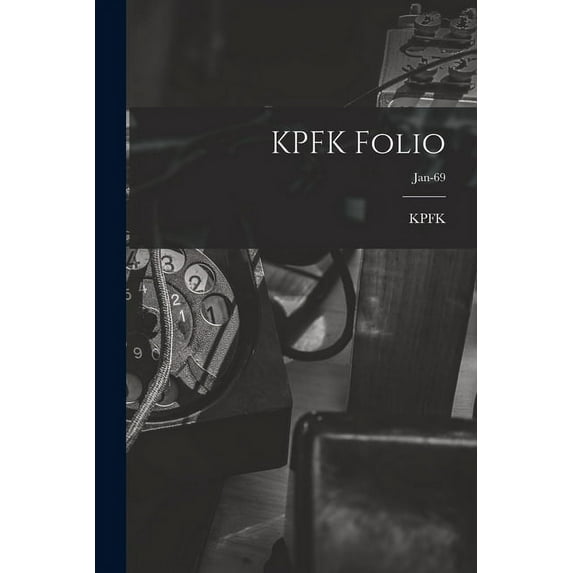 KPFK Folio; Jan-69, (Paperback)