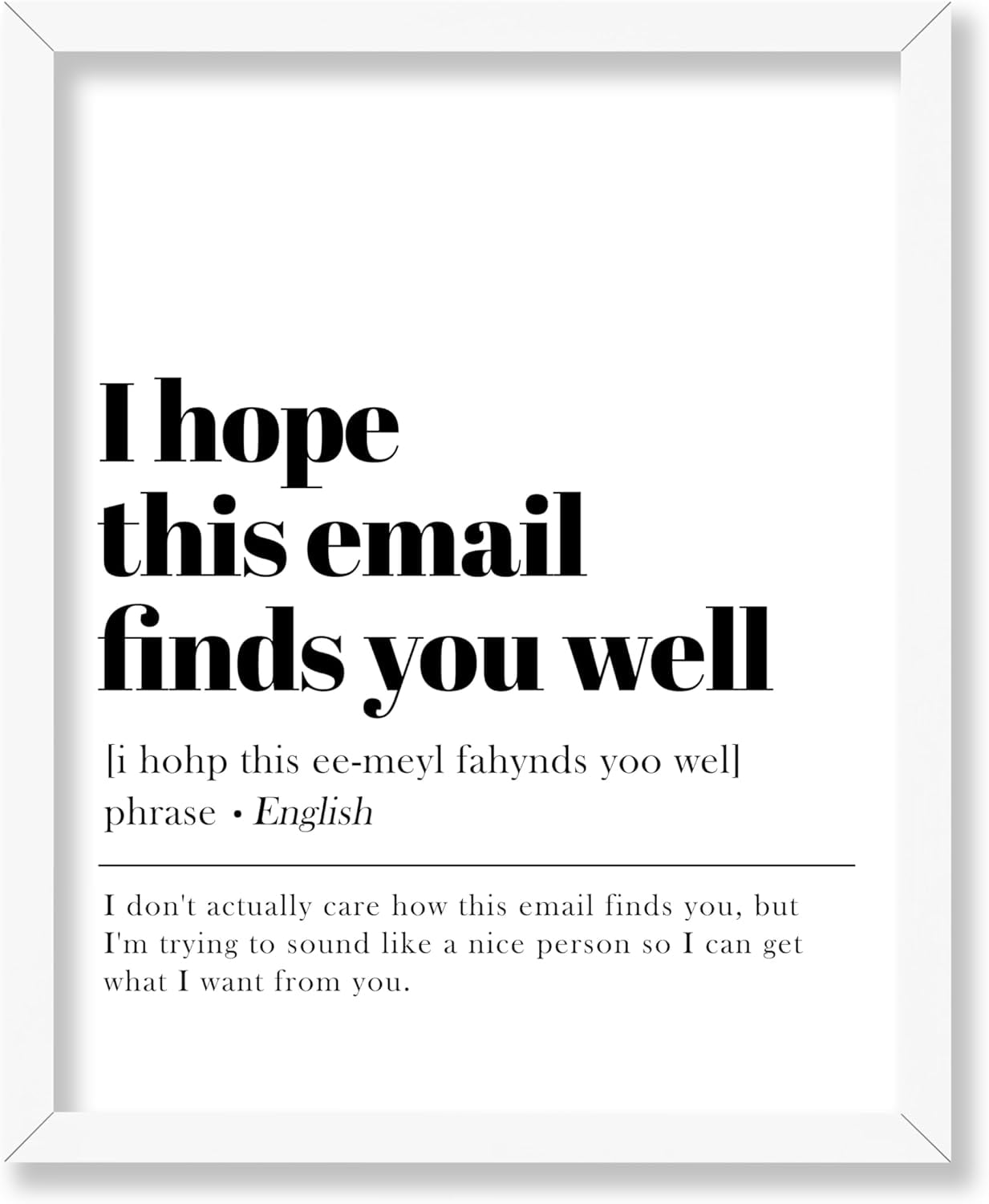 I Hope This Email Finds You Well übersetzung KSIW- Typography Poster - Dictionary Print - I Hope This Email Finds