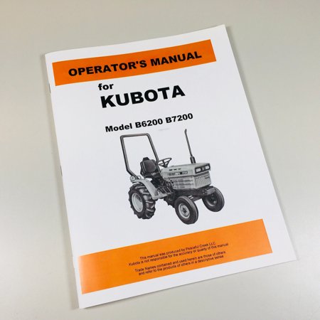 KUBOTA B6200D B7200D 4wd TRACTOR OPERATORS OWNERS MANUAL MAINTENANCE LUBRICATION