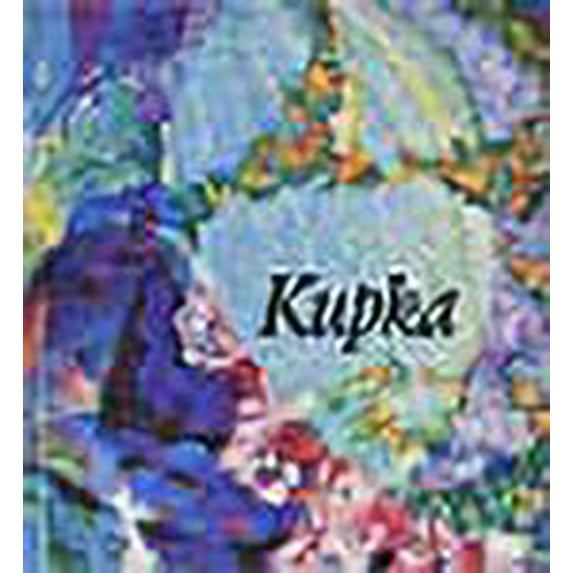 KUPKA, PIONNIER DE L'ABSTRACTION.