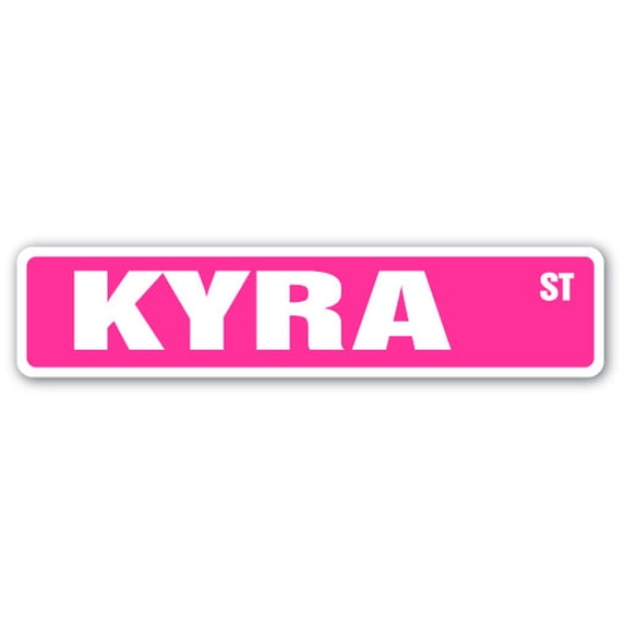 KYRA Street Sign Childrens Name Room Sign | Indoor/Outdoor | 24" Wide