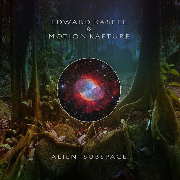 Ka-Spel,Edward / Motion Kapture - Alien Subspace - Music & Performance - CD