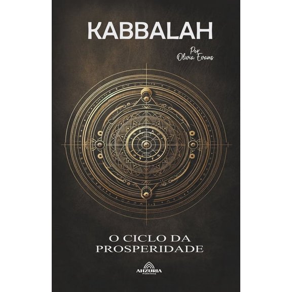 Kabbalah - O Ciclo da Prosperidade, (Paperback)
