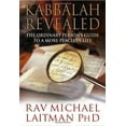 thumbnail image 1 of Pre-Owned Kabbalah Revealed: The Ordinary Person's Guide to a More Peaceful Life (Paperback) 0978159004 9780978159009, 1 of 1