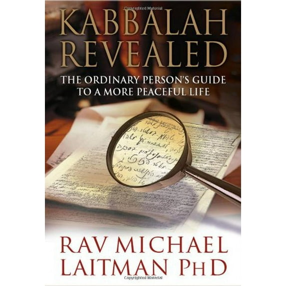 Pre-Owned Kabbalah Revealed: The Ordinary Person's Guide to a More Peaceful Life (Paperback) 0978159004 9780978159009