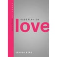 thumbnail image 1 of Pre-Owned Kabbalah on Love (Technology for the Soul) (Hardcover) 1571895574 9781571895578, 1 of 1