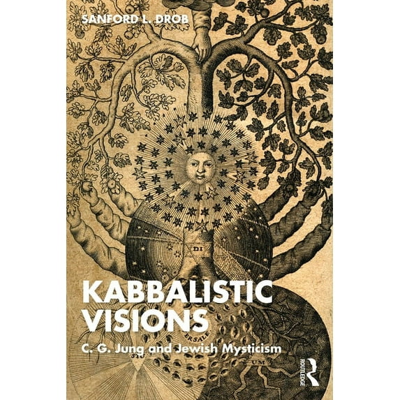 Kabbalistic Visions: C. G. Jung and Jewish Mysticism, (Paperback)