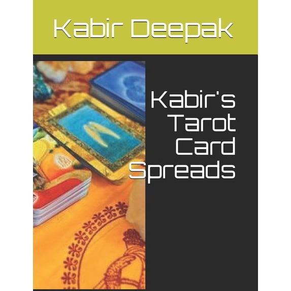 Kabir's Tarot Card Spreads, (Paperback)