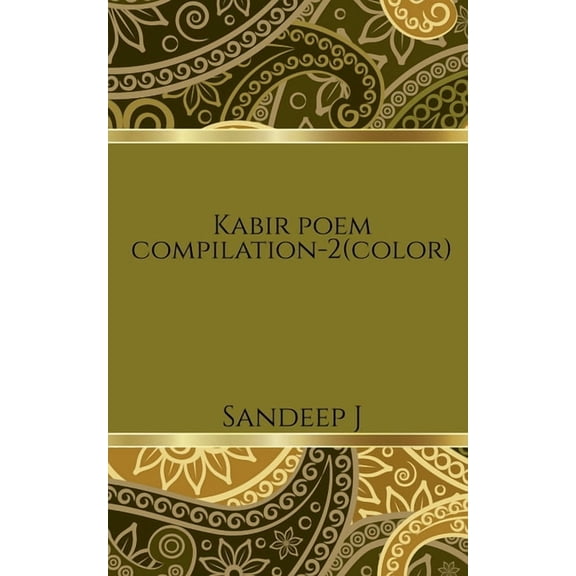 Kabir poem compilation-2(color), (Paperback)