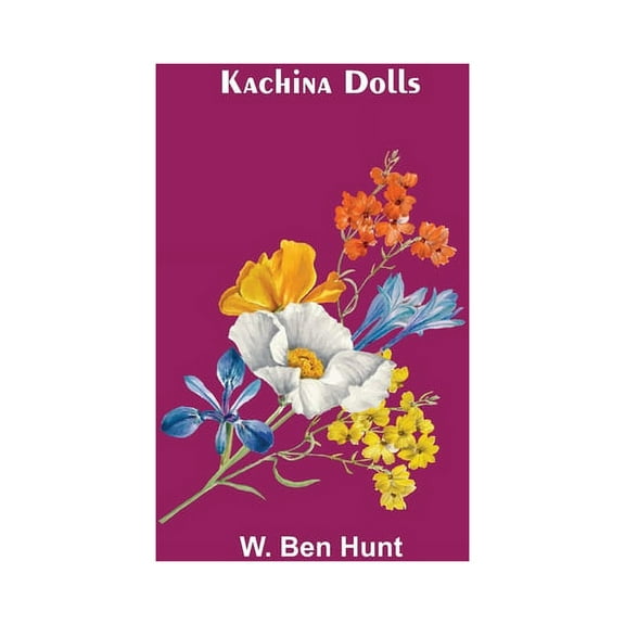 Kachina Dolls, (Paperback)