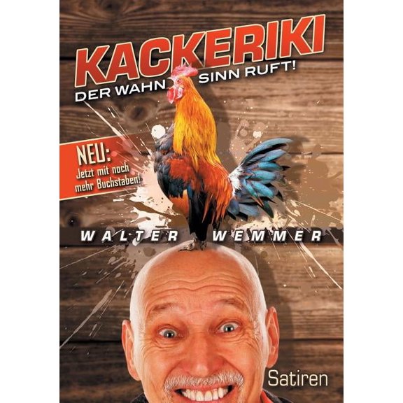 Kackeriki: Der Wahnsinn ruft!, (Paperback)