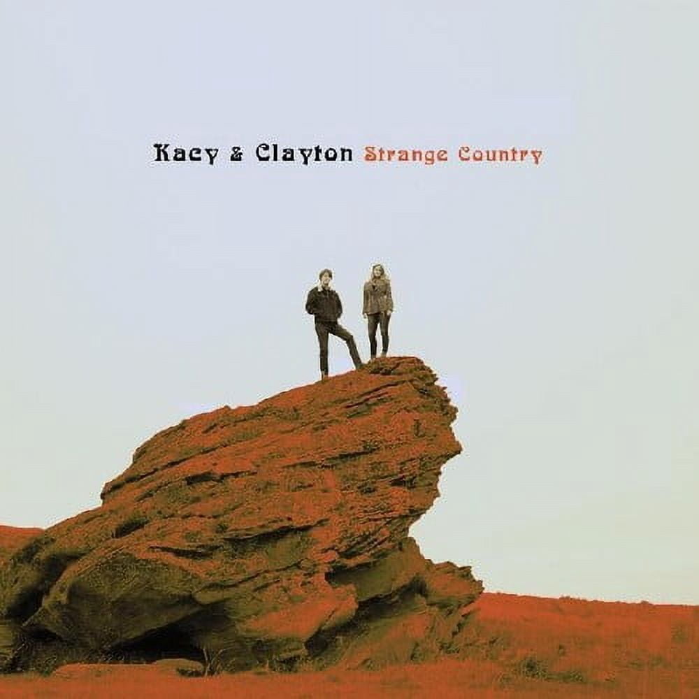 Kacy & Clayton - Strange Country - Music & Performance - Vinyl