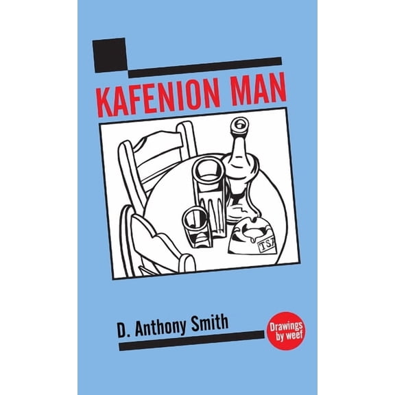 Kafenion Man, (Paperback)