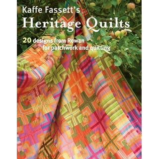 Kaffe Fassett's Kaleidoscope of Quilts: Twenty Designs from Rowan for  Patchwork and Quilt