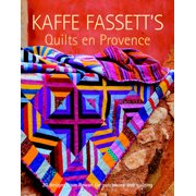 Kaffe Fassetts Quilts En Provence Twenty Designs from Rowan for Patchwork and Quilting, Paperback